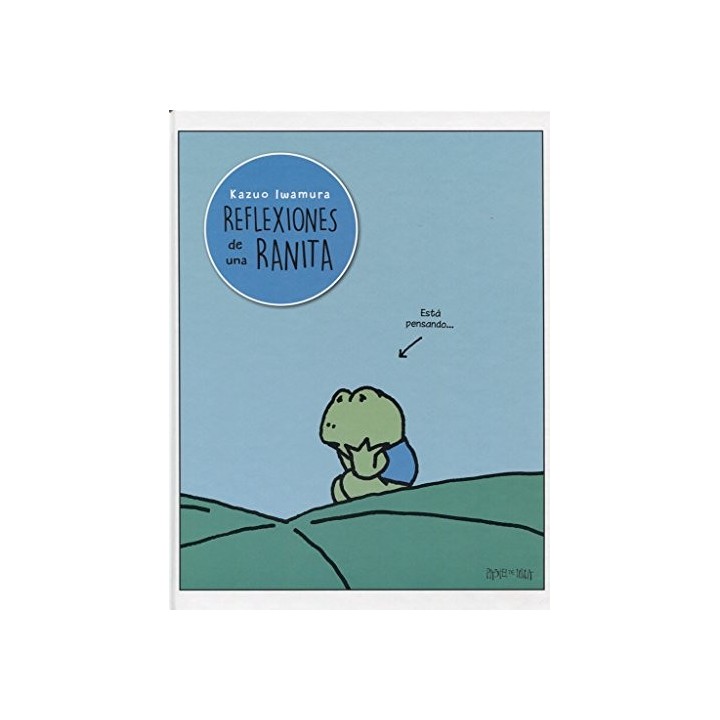 REFLEXIONES DE UNA RANITA